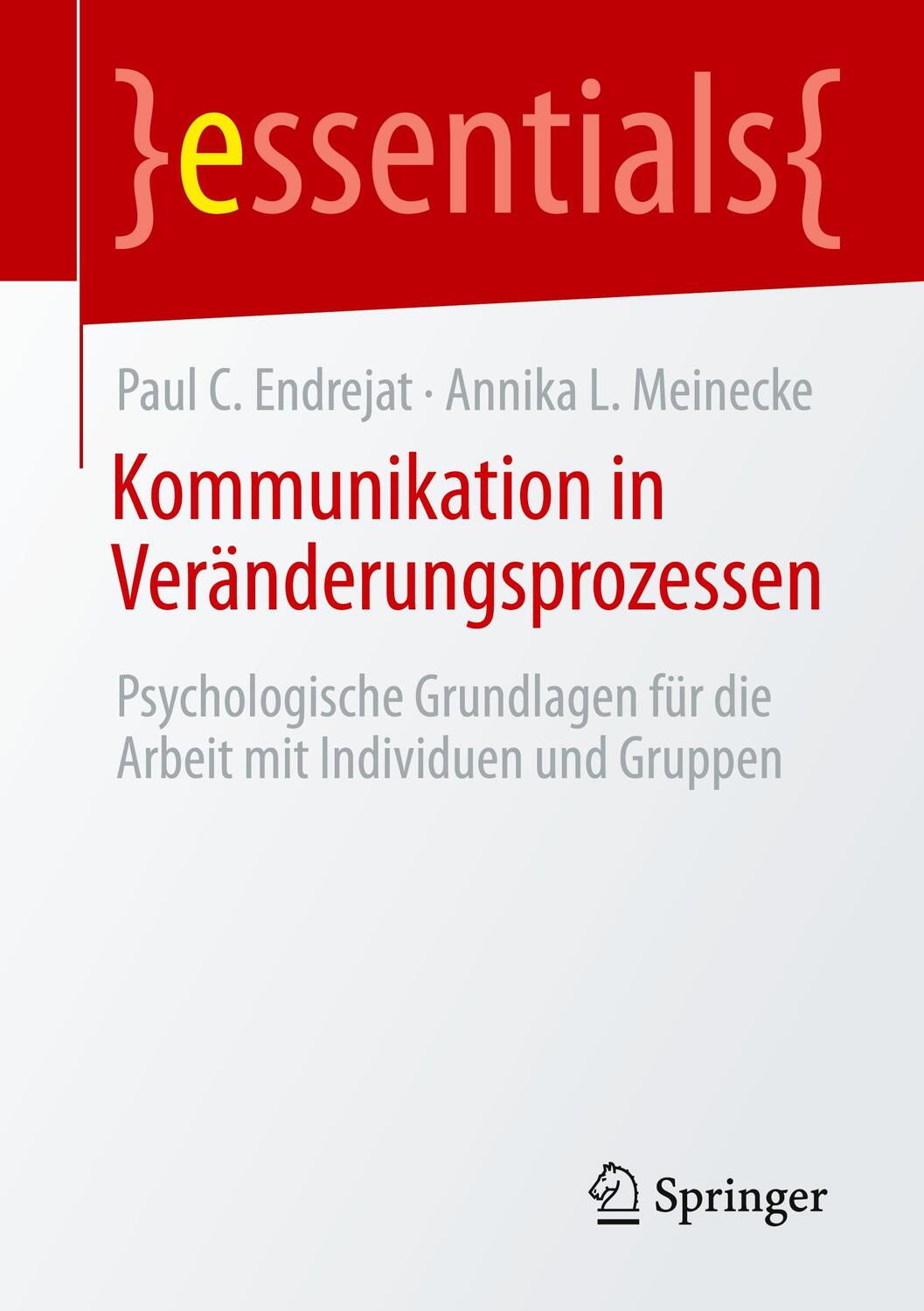 Cover: 9783658326289 | Kommunikation in Veränderungsprozessen | Annika L. Meinecke (u. a.)