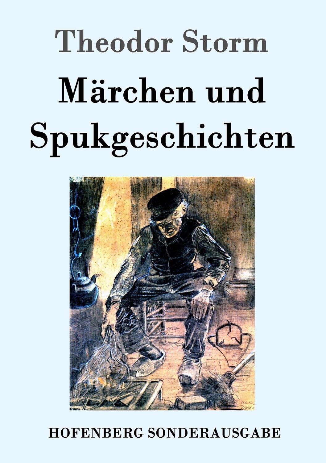 Cover: 9783861997733 | Märchen und Spukgeschichten | Theodor Storm | Taschenbuch | 2016