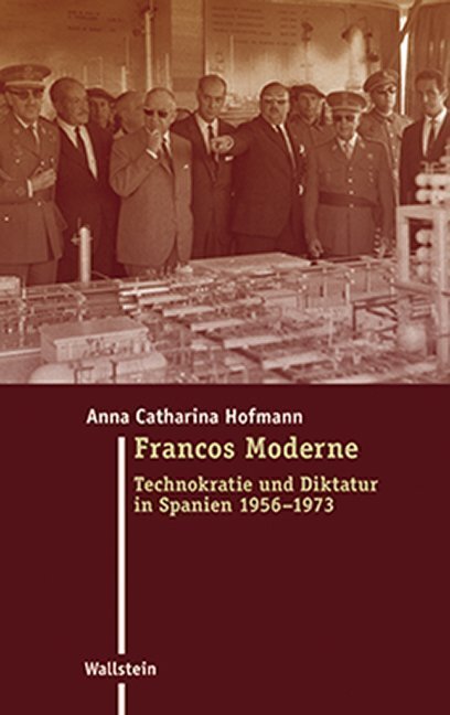 Cover: 9783835335219 | Francos Moderne | Technokratie und Diktatur in Spanien 1956-1973