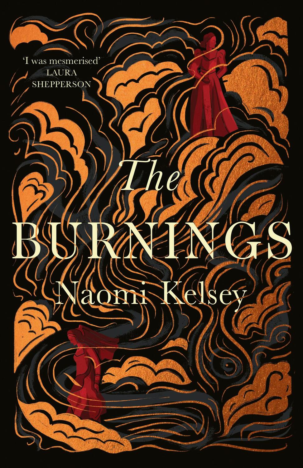 Cover: 9780008534790 | The Burnings | Naomi Kelsey | Taschenbuch | 2024 | EAN 9780008534790