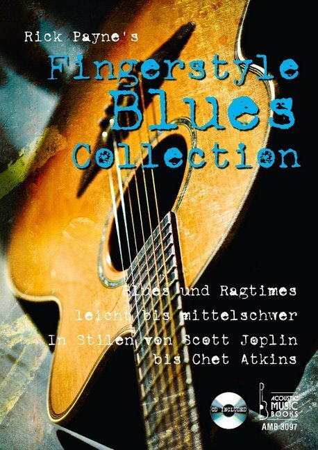 Cover: 9783869470979 | Rick Payne's Fingerstyle Blues Collection, m. Audio-CD | Rick Payne