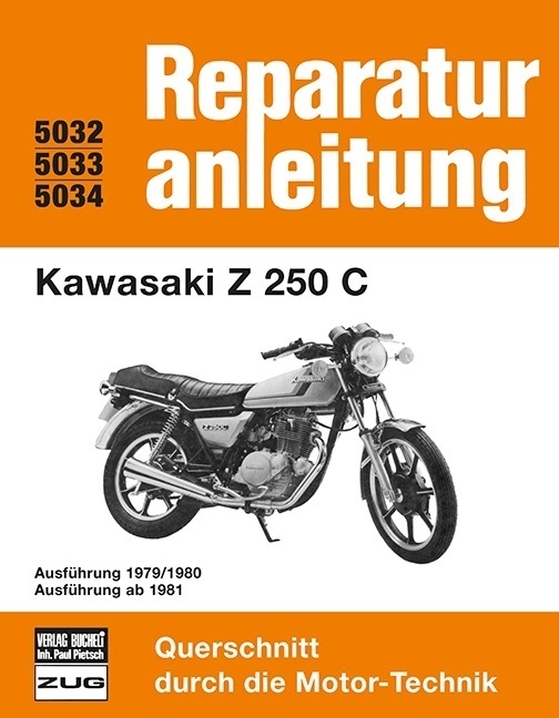 Cover: 9783716815977 | Kawasaki Z 250 C | Taschenbuch | 170 S. | Deutsch | 2017 | bucheli