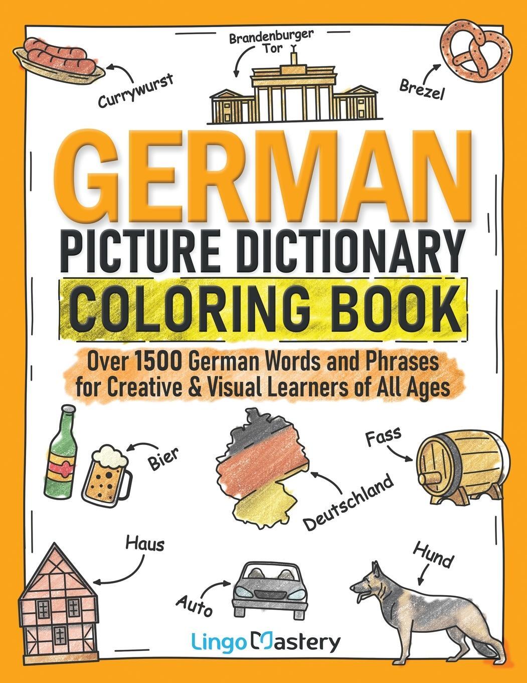 Cover: 9781951949594 | German Picture Dictionary Coloring Book | Lingo Mastery | Taschenbuch