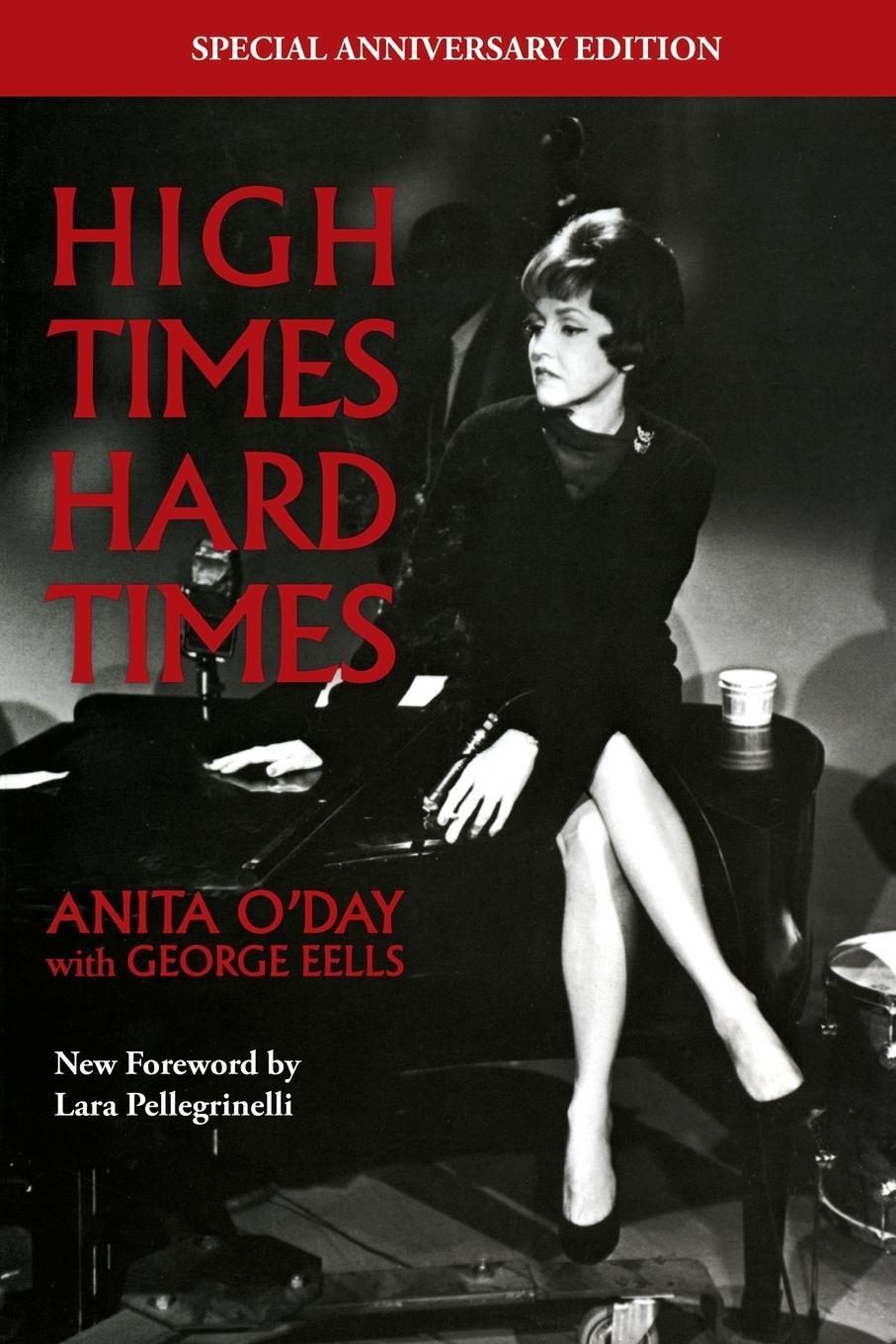 Cover: 9781493052998 | High Times Hard Times | Anita O'Day | Taschenbuch | Paperback | 2020