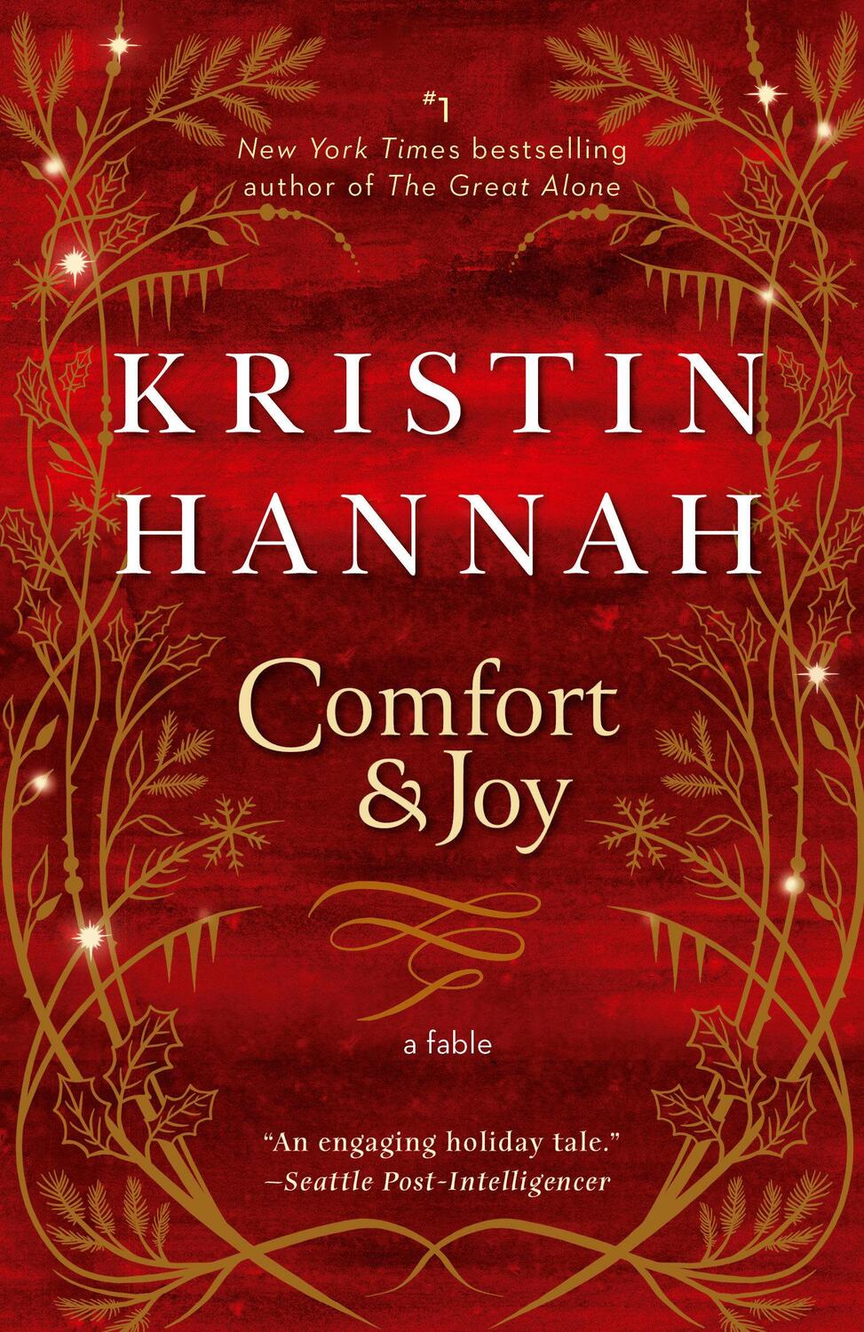 Cover: 9781984800848 | Comfort &amp; Joy: A Fable | Kristin Hannah | Taschenbuch | Englisch