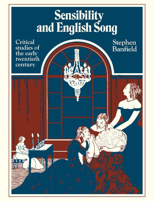 Cover: 9780521379441 | Sensibility and English Song | Stephen Banfield | Taschenbuch | Buch