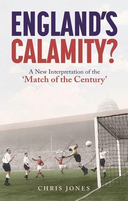 Cover: 9781801504157 | England's Calamity? | Chris Jones | Taschenbuch | 2023