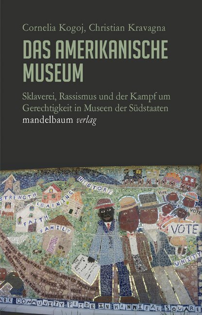Cover: 9783854765899 | Das amerikanische Museum | Cornelia Kogoj (u. a.) | Taschenbuch | 2019