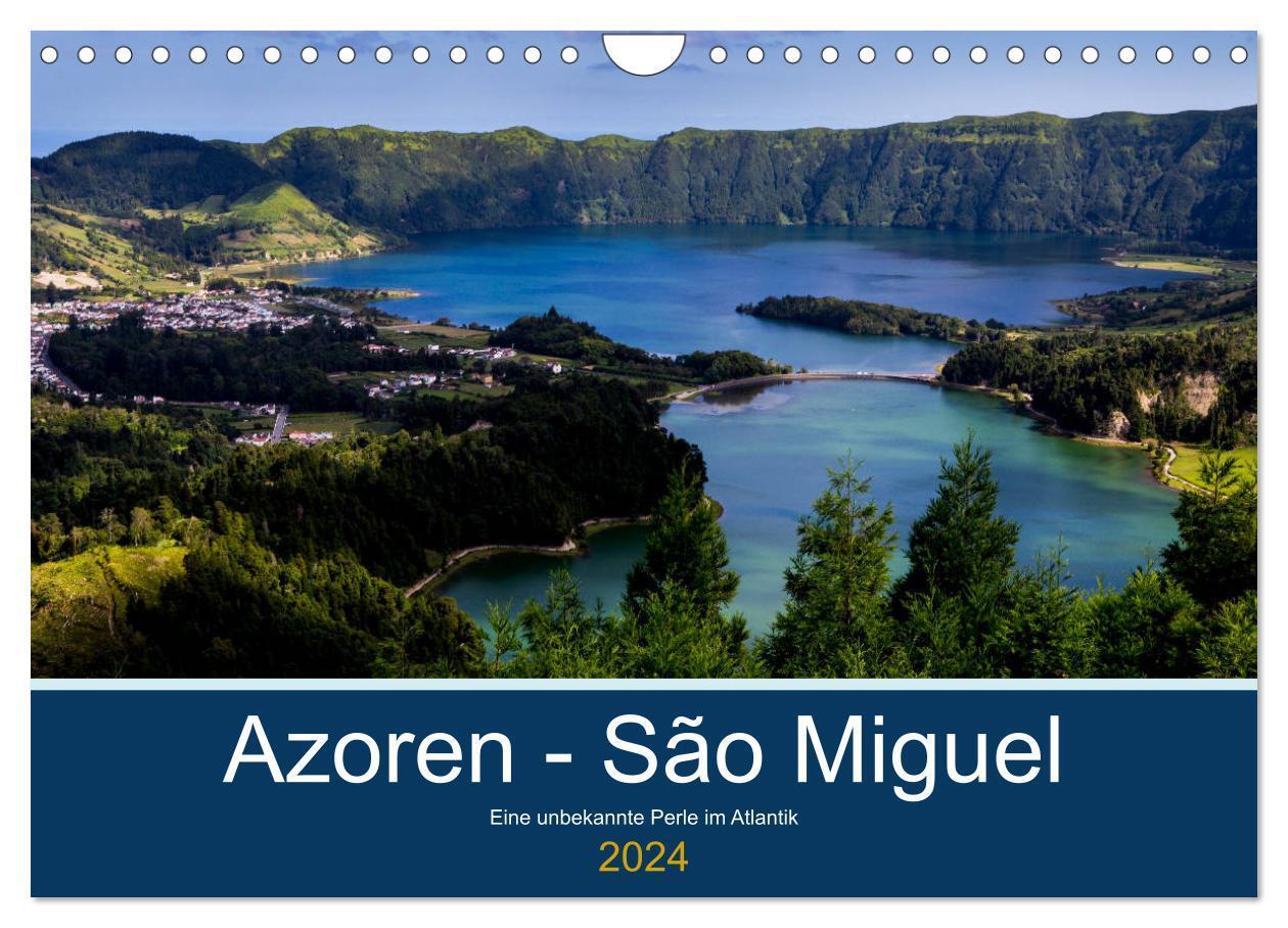 Cover: 9783383198625 | Azoren - São Miguel (Wandkalender 2024 DIN A4 quer), CALVENDO...