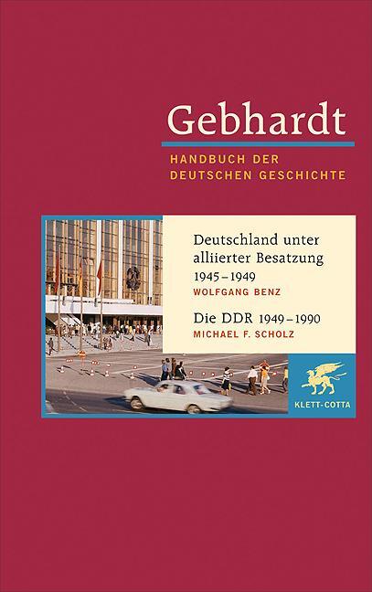 Cover: 9783608600223 | Deutschland unter alliierter Besatzung 1945-1949. Die DDR 1949-1990