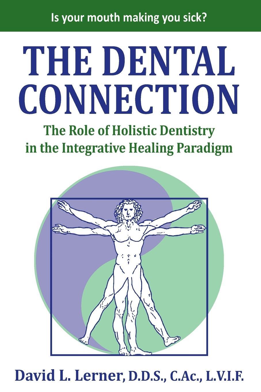 Cover: 9781946629395 | The Dental Connection | David L Lerner | Taschenbuch | Paperback