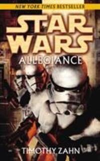 Cover: 9780099491972 | Star Wars: Allegiance | Timothy Zahn | Taschenbuch | Englisch | 2008