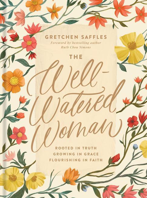 Cover: 9781496445452 | The Well-Watered Woman | Gretchen Saffles | Buch | Gebunden | Englisch