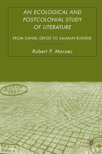 Cover: 9781349537068 | An Ecological and Postcolonial Study of Literature | R. Marzec | Buch