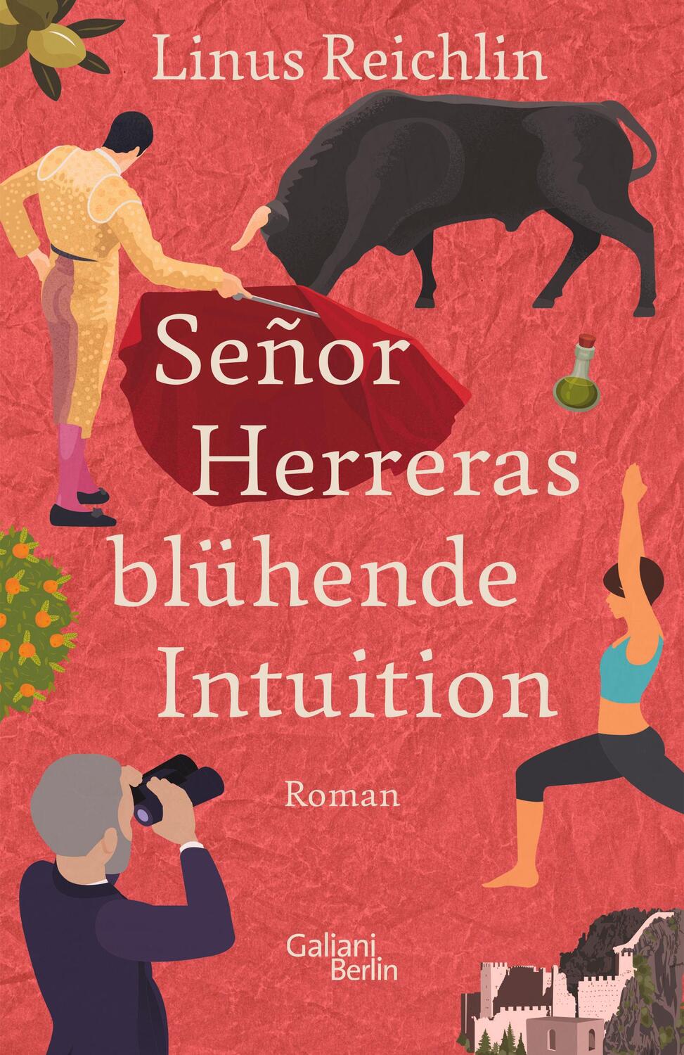 Cover: 9783869712277 | Señor Herreras blühende Intuition | Roman | Linus Reichlin | Buch