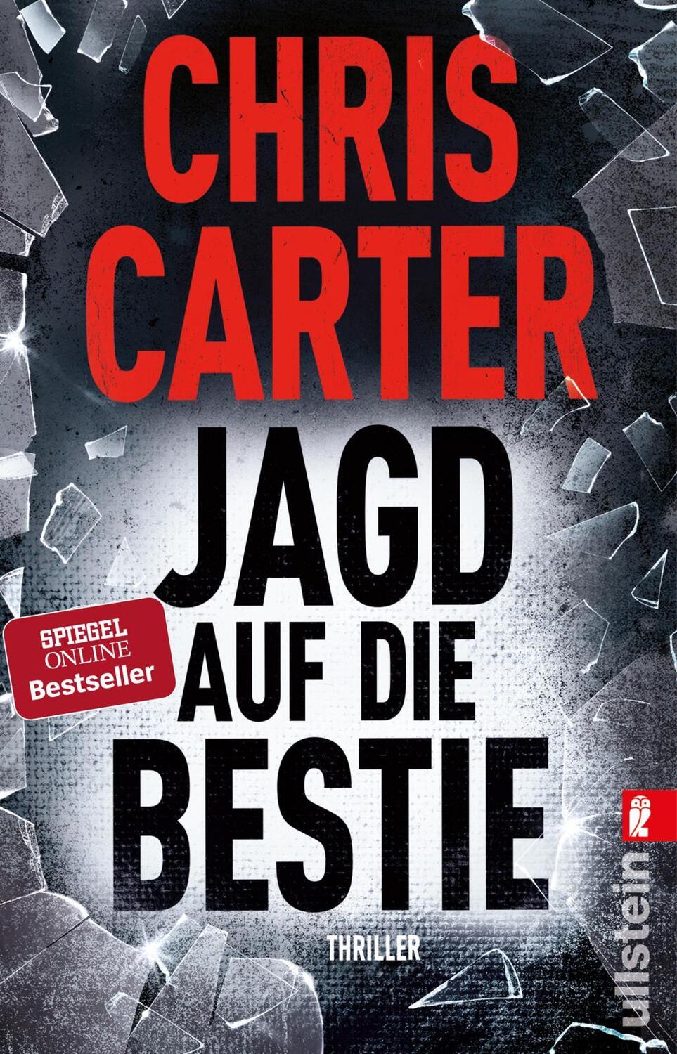 Cover: 9783548291918 | Jagd auf die Bestie | Chris Carter | Taschenbuch | 416 S. | Deutsch