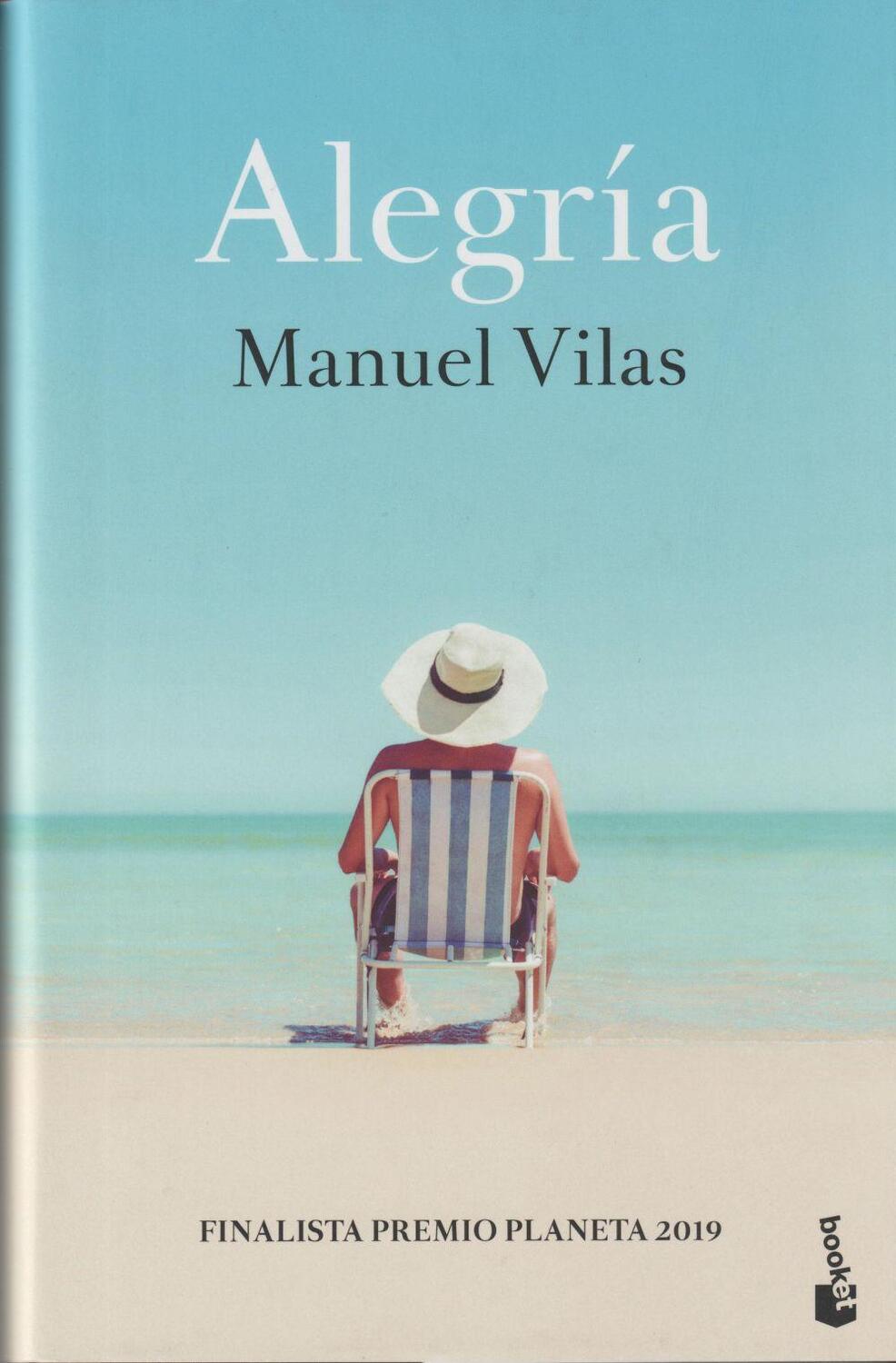 Cover: 9788408234104 | Alegría | Manuel Vilas | Taschenbuch | 352 S. | Spanisch | 2020