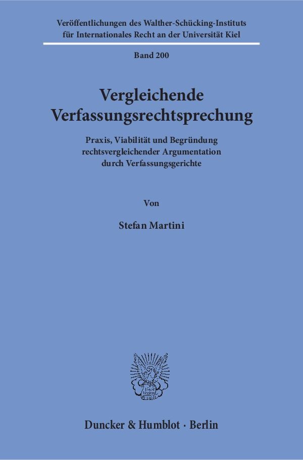 Cover: 9783428152711 | Vergleichende Verfassungsrechtsprechung | Stefan Martini | Taschenbuch