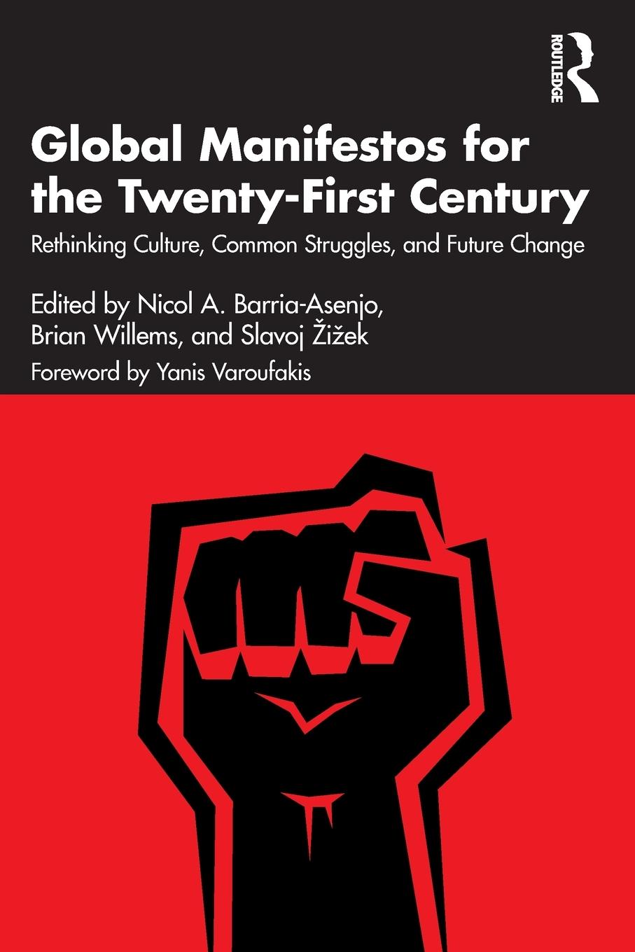 Cover: 9781032584195 | Global Manifestos for the Twenty-First Century | Barria-Asenjo (u. a.)