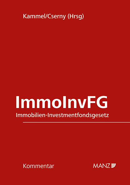 Cover: 9783214254902 | Immobilien-Investmentfondsgesetz ImmoInvFG | Armin Kammel (u. a.)