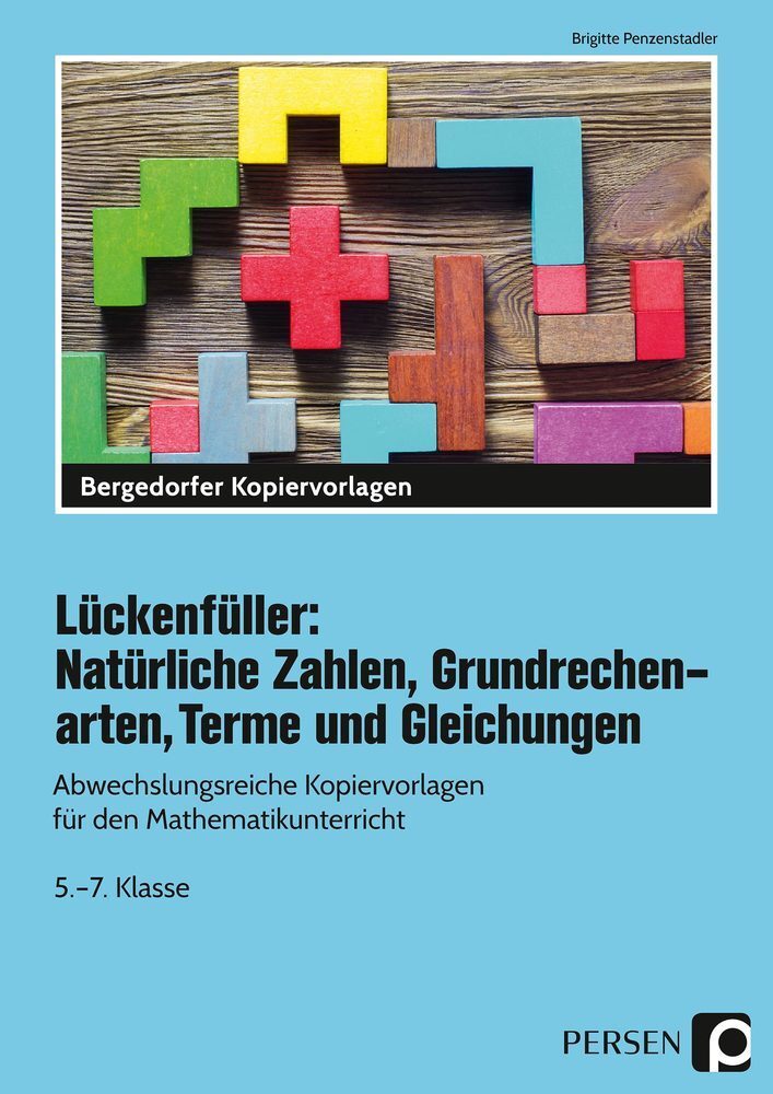 Cover: 9783403202547 | Lückenfüller: Natürliche Zahlen, Grundrechenarten, Terme und...