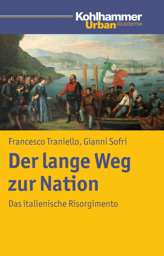 Cover: 9783170218987 | Der lange Weg zur Nation | Francesco Traniello (u. a.) | Taschenbuch