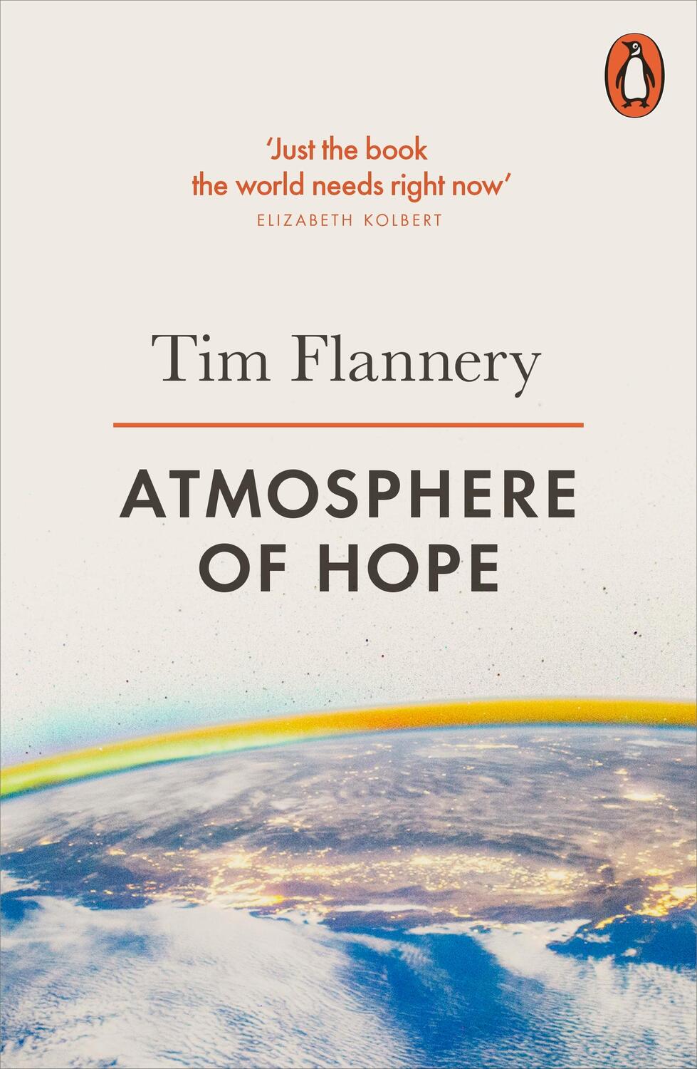 Cover: 9780141981048 | Atmosphere of Hope | Solutions to the Climate Crisis | Tim Flannery