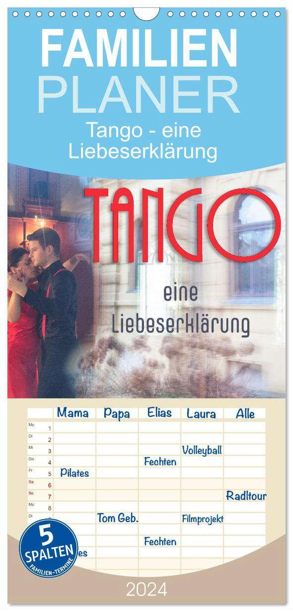 Cover: 9783675821903 | Familienplaner 2024 - Tango eine Liebeserklärung mit 5 Spalten...