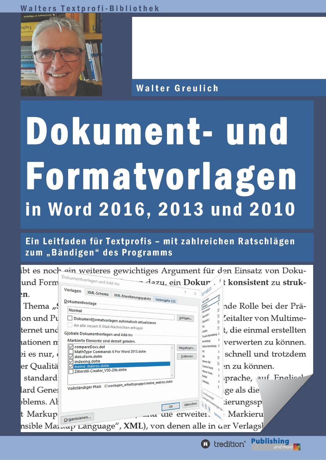 Cover: 9783743968974 | Dokument- und Formatvorlagen in Word 2016, 2013 und 2010 | Greulich