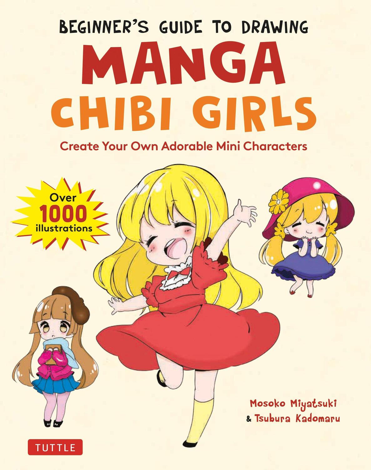 Cover: 9784805316139 | The Beginner's Guide to Drawing Manga Chibi Girls | Miyatsuki (u. a.)
