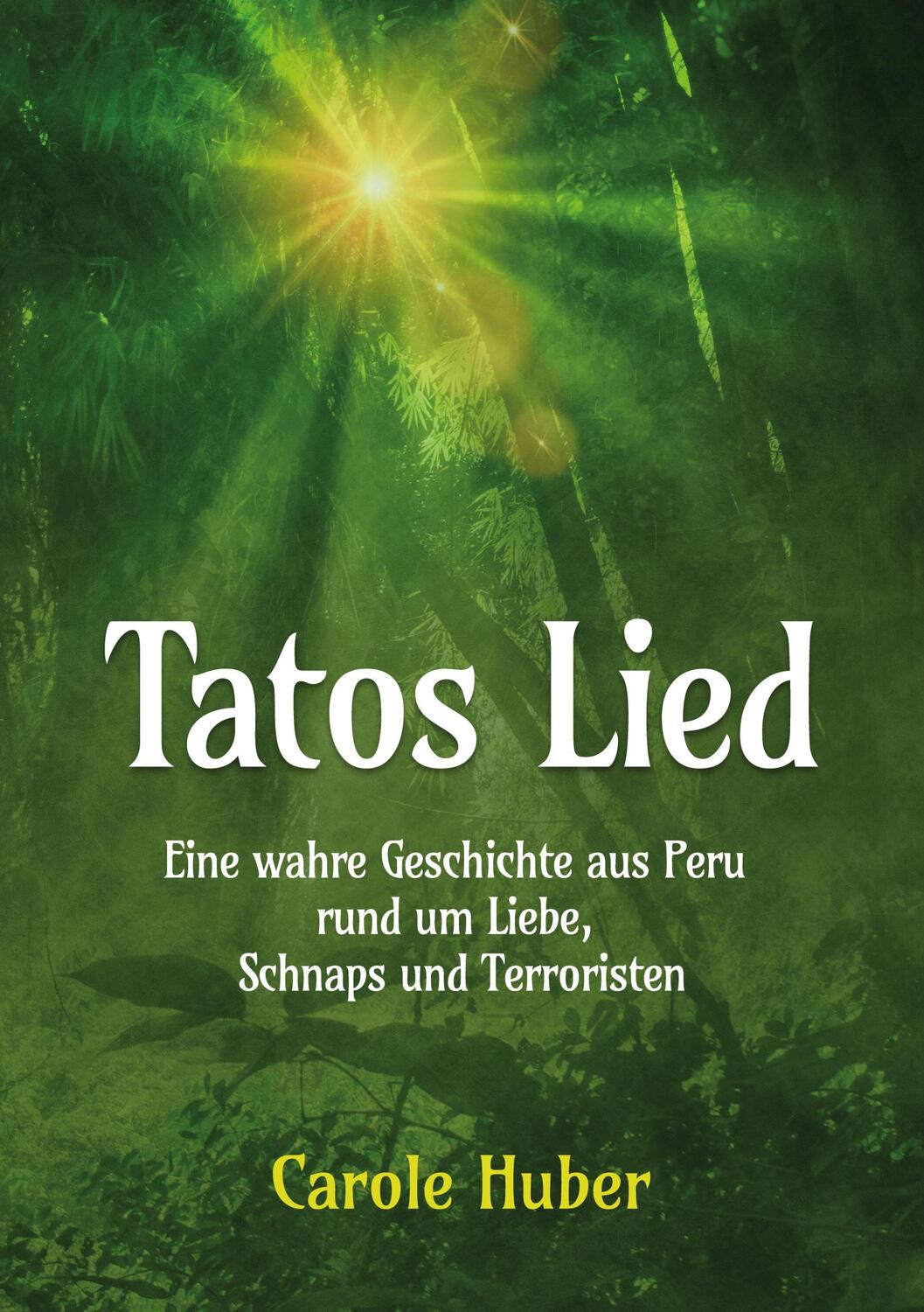 Cover: 9783754300718 | Tatos Lied | Carole Huber | Taschenbuch | Books on Demand