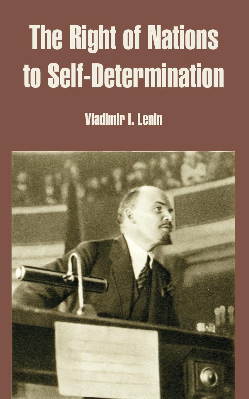Cover: 9781410217059 | The Right of Nations to Self-Determination | Vladimir Ilich Lenin