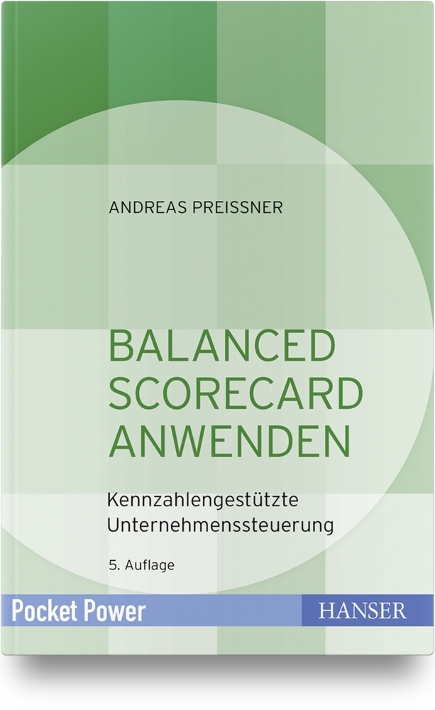 Cover: 9783446456365 | Balanced Scorecard anwenden | Andreas Preißner | Buch | Deutsch | 2019