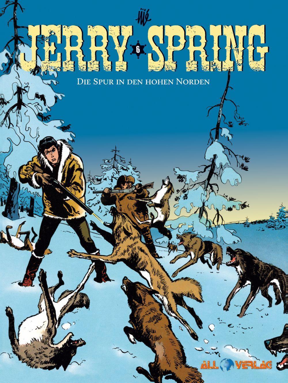Cover: 9783968041735 | Jerry Spring 6 | Die Spur in den hohen Norden | Jijé | Buch | Deutsch