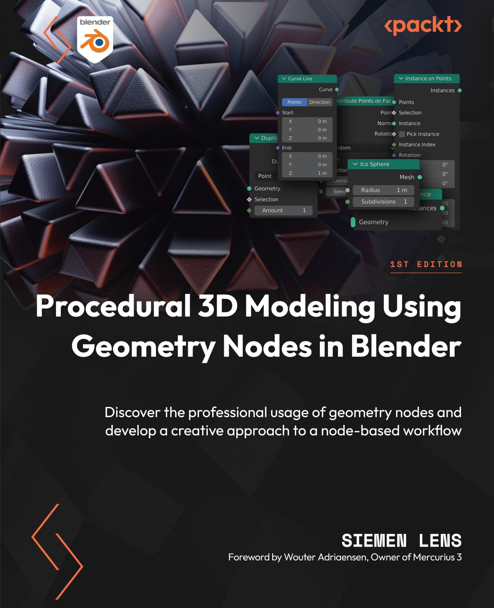 Cover: 9781804612552 | Procedural 3D Modeling Using Geometry Nodes in Blender | Siemen Lens