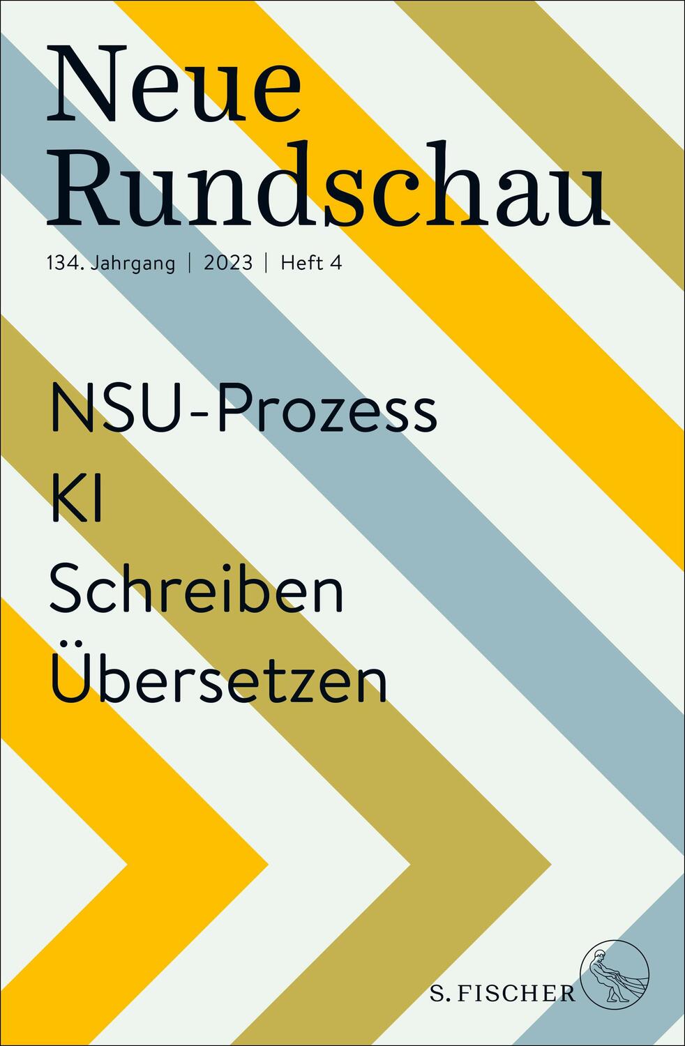 Cover: 9783108091354 | Neue Rundschau 2023/4 | NSU-Prozess - KI - Schreiben - Übersetzen