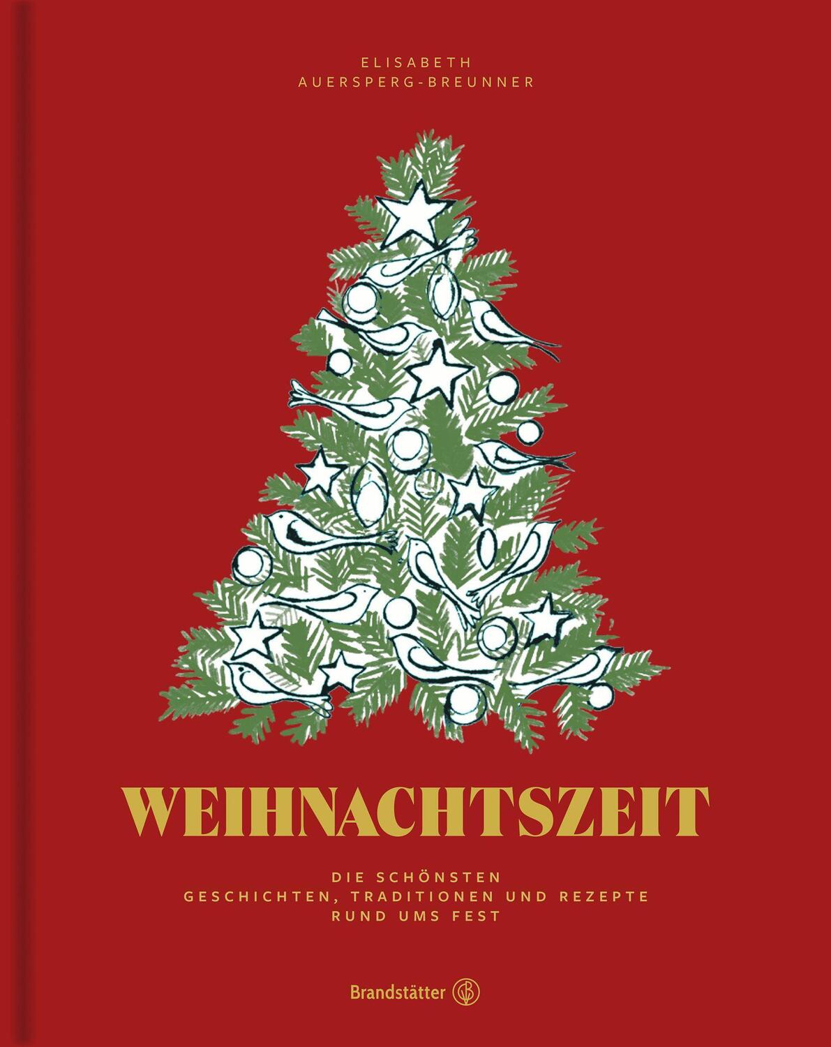 Cover: 9783710604447 | Weihnachtszeit | Elisabeth Auersperg-Breunner | Buch | Deutsch | 2020