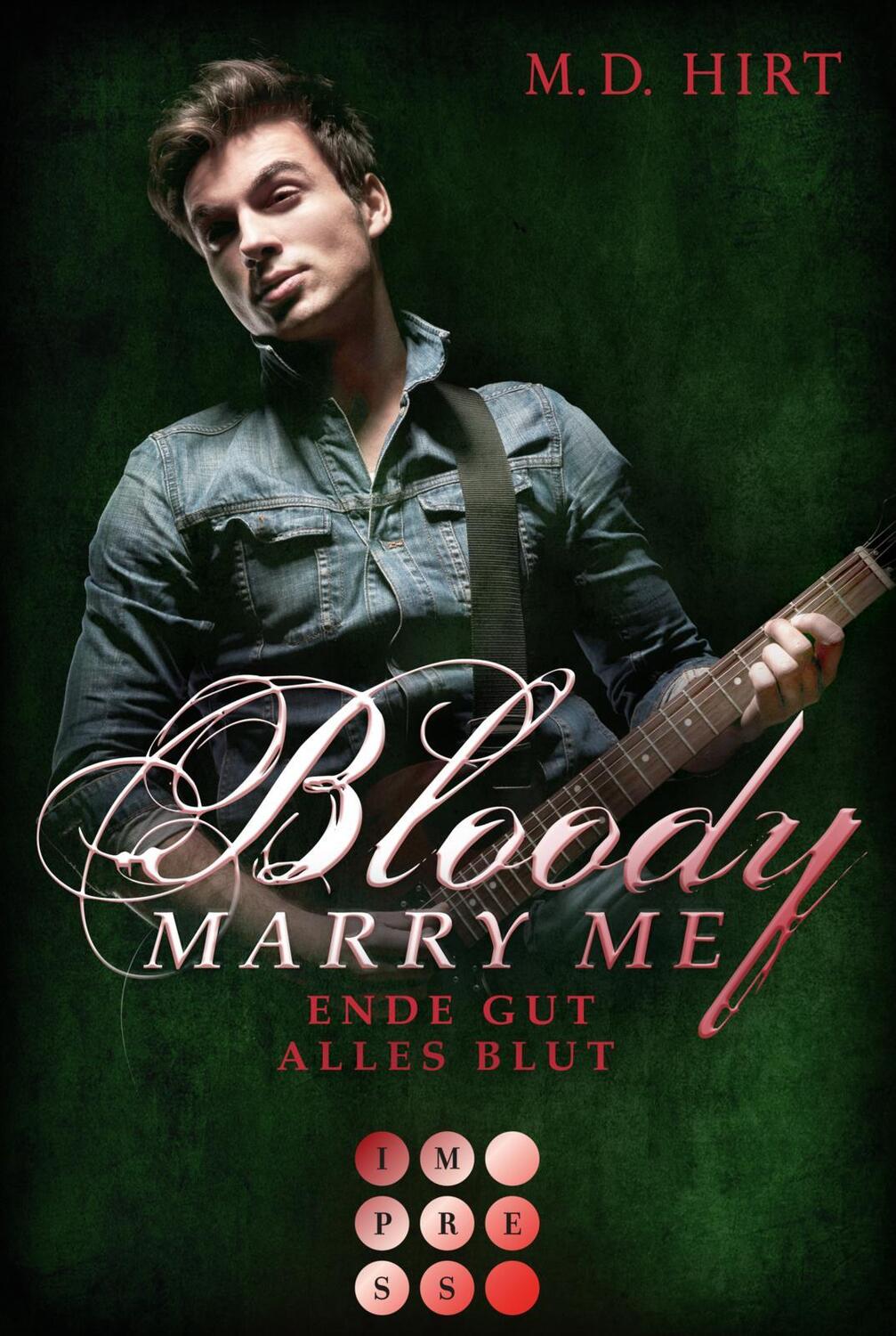 Cover: 9783551302748 | Bloody Marry Me 6: Ende gut, alles Blut | Vampir-Liebesroman | Hirt