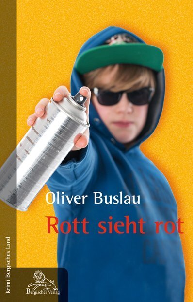 Cover: 9783943886580 | Rott sieht rot | Oliver Buslau | Taschenbuch | 2014