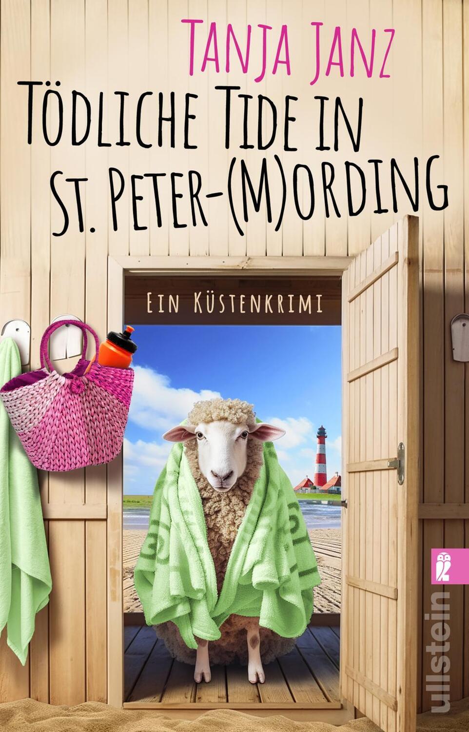 Cover: 9783548068169 | Tödliche Tide in St. Peter-(M)Ording | Tanja Janz | Taschenbuch | 2024