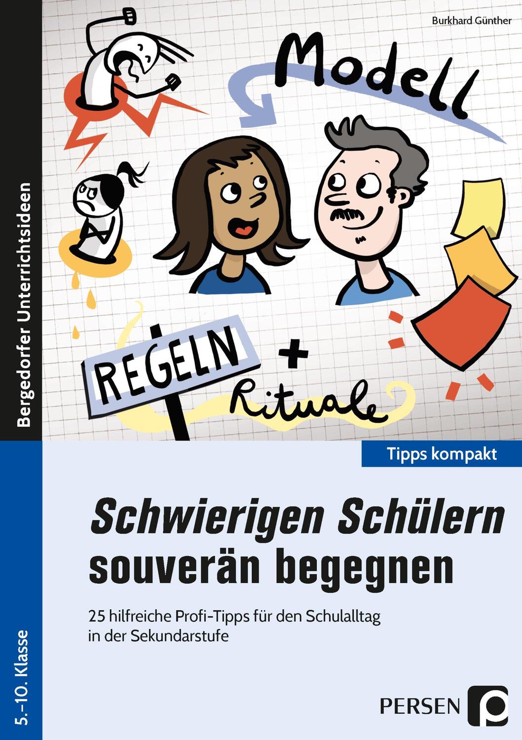 Cover: 9783403207528 | Schwierigen Schülern souverän begegnen - Sek | Burkhard Günther | 2021