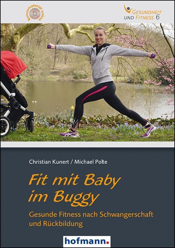 Cover: 9783778011713 | Fit mit Baby im Buggy | Christian Kunert (u. a.) | Taschenbuch | 2016