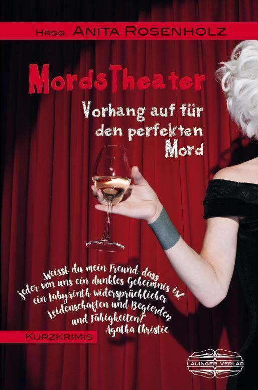 Cover: 9783765000164 | MordsTheater | Vorhang auf für den perfekten Mord | Anita Rosenholz