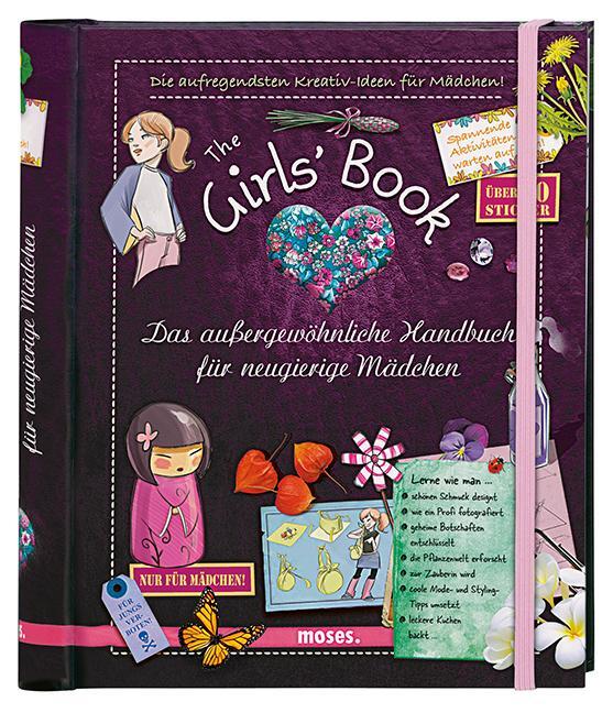 Cover: 9783897777286 | The Girls' Book | Das außergewöhnliche Handbuch für neugierige Mädchen