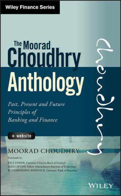 Cover: 9781118779736 | The Moorad Choudhry Anthology, + Website | Moorad Choudhry | Buch