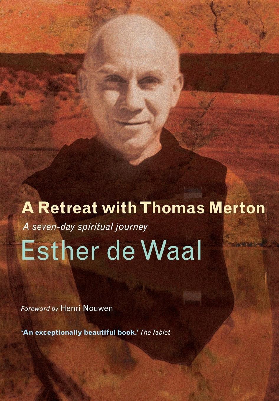 Cover: 9781848250666 | A Retreat with Thomas Merton | Esther De Waal | Taschenbuch | Englisch