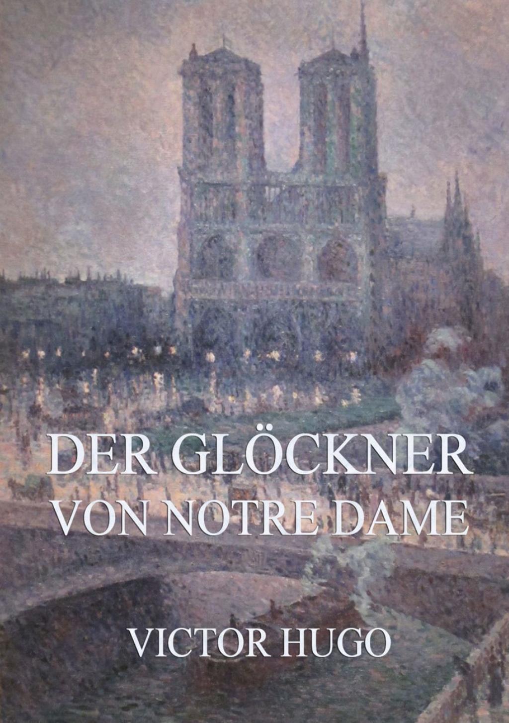 Cover: 9783849682941 | Der Glöckner von Notre Dame | Illustrierte Ausgabe | Victor Hugo
