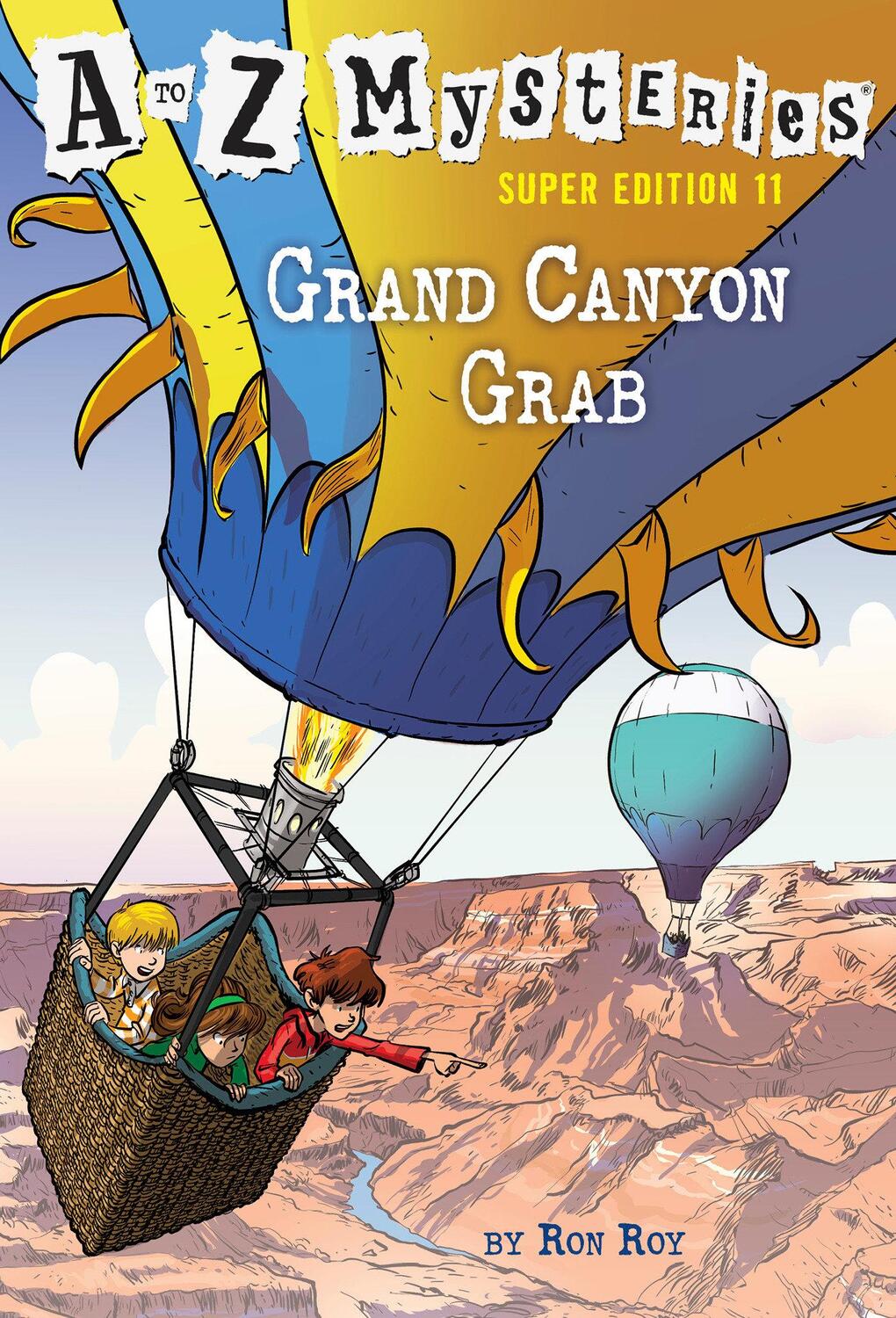 Cover: 9780525578864 | A to Z Mysteries Super Edition #11 | Grand Canyon Grab | Roy (u. a.)