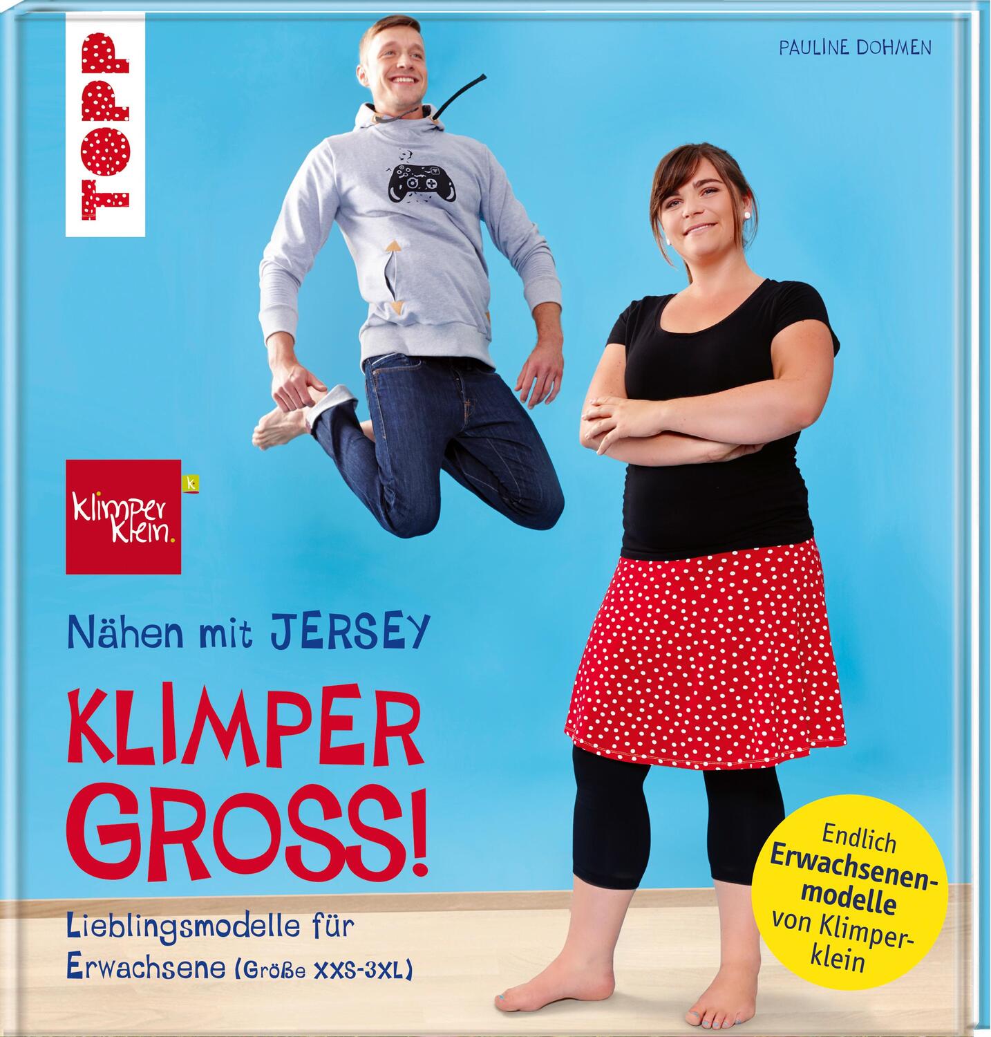 Cover: 9783772464928 | Nähen mit JERSEY - KLIMPERGROSS | Pauline Dohmen | Buch | Deutsch