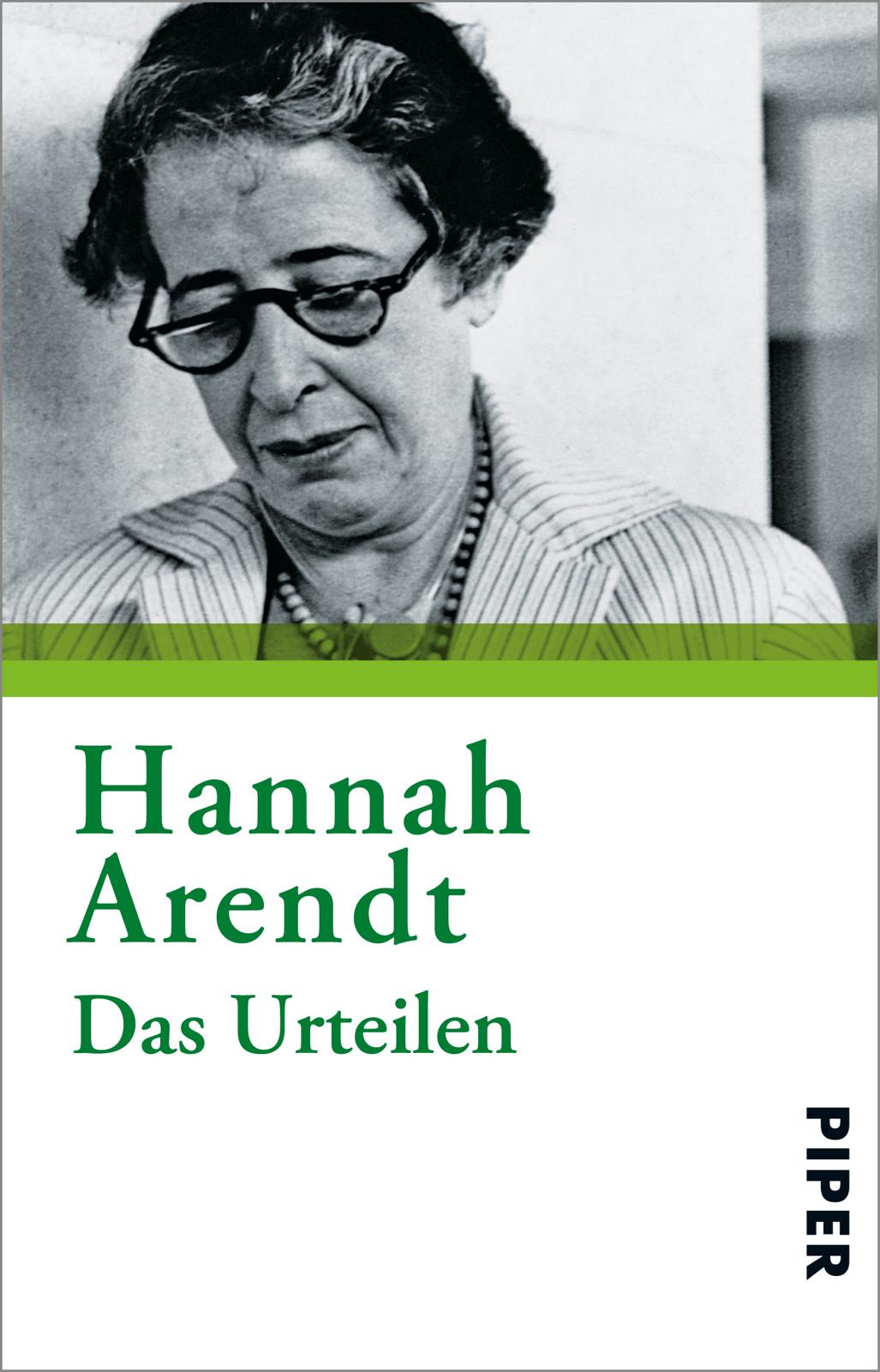 Cover: 9783492274906 | Das Urteilen | Hannah Arendt | Taschenbuch | 256 S. | Deutsch | 2012